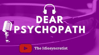 "Dear Psychopath"  Easy Acoustic Guitar Song || The Idiosyncratist || Top Best Love Songs 80s 90s