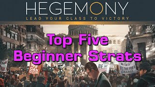 Top 5 Beginner Hegemony Strategies