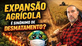 Does agriculture need deforestation to grow?