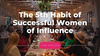 Habit 5: Setting Long-Term Goals and Creating Actionable Plans Luba Patlakh