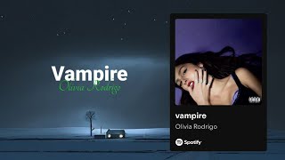 Vampire - Olivia Rodrigo (Lyrics) (Spotify)