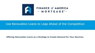 Leap Ahead of the Competition with Renovation Home Loans!