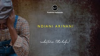 Benny Hadassah Muzanamombe - Ndiani Arinani (Official Audio)