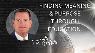 Meaning and Purpose in Service to Others. An exciting interview with J.D. Griffith