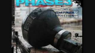 Phase 3 - Me oplo ena mikrofono (feat. Noisy Stylus)