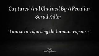 [TW][F4F] Captured And Chained By A Peculiar Serial Killer [Audio Roleplay]
