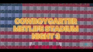 Beyoncé - COWBOY CARTER TOUR NIGHT 3 AT METLIFE STADIUM (FRONT VIEW)