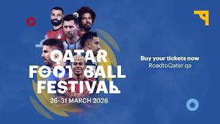 Qatar Football Festival tickets go on sale. Buy them now!