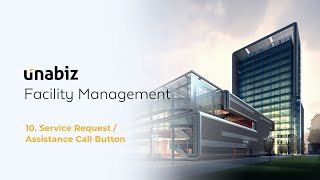 Service Request / Assistance Call Button - Facility Management Solutions by UnaBiz