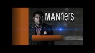 MANners comes up on July 15th! @ 4:00pm