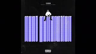 IVXN ~ Next Generation (Prod. Balance Cooper)