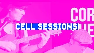 Cell Sessions: I Wish I Had Listened by Corrie Shelley