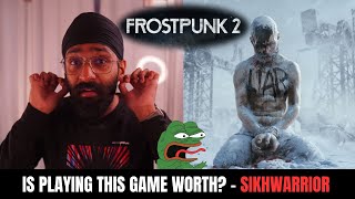 Sikhwarrior Reaction On Frostpunk 2 Official Trailer 🔥**HONEST OPINION**