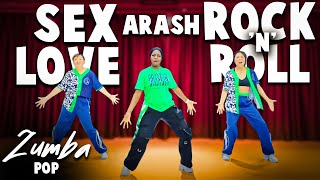 Sex Love Rock N Roll by Arash |Zumba Pop |Fat Burner Zumba Fitness |Zumba Beginners |Choreo by Lisa