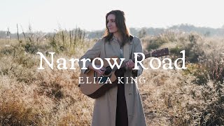 Eliza King  - Narrow Road (Official Music Video)