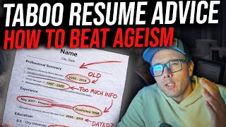 TABOO RESUME ADVICE - THE "RISE" OF AGEISM AND HOW TO BEAT IT!