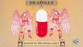 Dr.Apollo - Genesis Of The Singularity