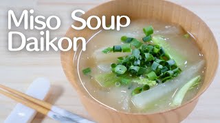 Delicious Daikon Miso Soup. Exquisite harmony of daikon and miso!