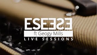 Ese o Ese Ft. Geogy Mills - "Somos Aire" (Live Sessions)