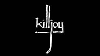 Killjoy EP (Full Stream)