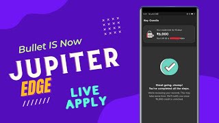 Bullet UPI Re-Launched | Jupiter Edge | Live Apply | TGF