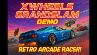 A new Super Cars game? Let's look at XWheels Grandslam (demo)