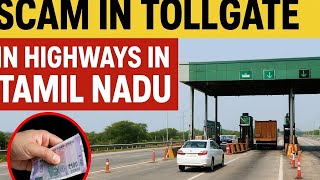 SCAM IN TOLL GATE 😡😡😡