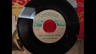 Rare/little known R&B vocal group THE ALMONAIRES on COLUMBUS, OHIO's SHENANDOAH label.