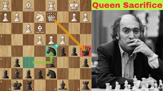 When Mikhail Tal Sacrifices The Queen on move 11