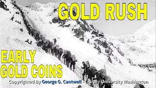 Early Canadian Gold Coins & The Klondike Gold Rush