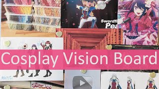 Making a Vision Board for Cosplay
