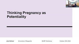 Jola Vollmer: Thinking Pregnancy as Potentiality