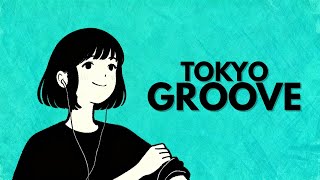 TOKYO GROOVE — No Vocals Deep Work Focus Music | Jazzhop for Deep Focus (1H)
