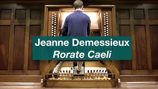 Jeanne Demessieux "Rorate Caeli"