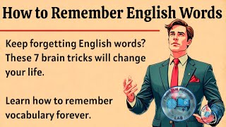 How to Remember English Words Forever || Top 7 Tricks to Memorize Words || Start Speaking English ✅