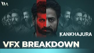 VFX Breakdown | Khankhajura | WA Studios