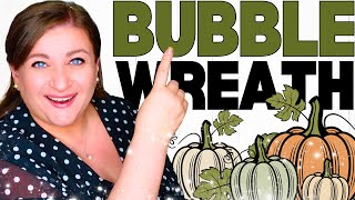 What's the SECRET to a Perfect Fall Bubble Wreath with Deco Mesh?