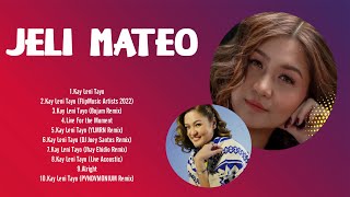 Jeli Mateo Greatest Hits Ever ~ The Very Best OPM Songs Playlist
