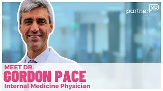 Everything You Need to Know About Doctor Gordon Pace | PartnerMD