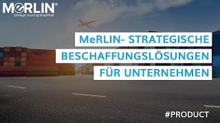 MeRLIN- Strategische Beschaffungslösungen für Unternehmen