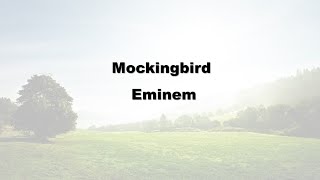 Mockingbird By Eminem (lyrics)
