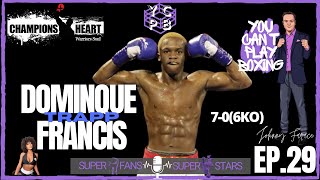FORMER ELITE AMAUTER DOMINIQUE FRANCIS, TEOFIMO LOPEZ TRAINING PARTNER IS NEXT SUPERSTAR