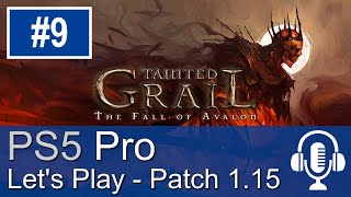 Tainted Grail The Fall Of Avalon PS5 Pro Gameplay (Lets Play #9) - Patch 1.15