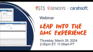 Leap into the Academic Medical Center Experience with Genesys and GTS | March 2024 Webinar