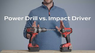 Power Drill vs. Impact Driver | What's the Difference & Which One Should You Use?
