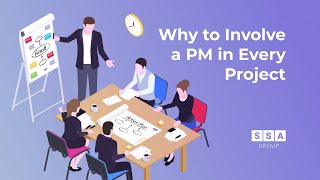 Why Do We Recommend Involving a Project Manager in Every Project