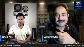 Guest: Sumair Bhutto- Actor| EP-31| Live Podcast With Zohaib Abro