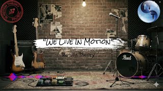 Motion Theory Music - We Live In Motion