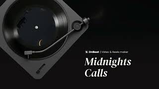 Midnights Calls | by OnBeat App - Music (Official Video)