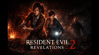This Game Is Still Underrated | Resident Evil Revelations 2 – EP 1 _ Recap